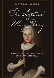 The Letters of Mary Penry (Scott Paul Gordon)