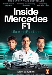 Inside Mercedes F1 (Matt Whyman)