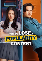 How to Lose a Popularity Contest (2026)