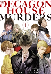 The Decagon House Murder (Vol 1) (Hiro Kiyohara, Yukito Ayatsuji)