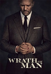 Wrath of Man (2021)
