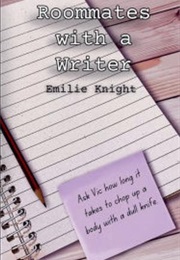 Roommates With a Writer (Emilie Knight)