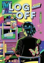 Log off (Kristen Felicetti)