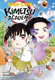 Demon Slayer: Kimetsu Academy, Vol. 3 (Natsuki Hokami)