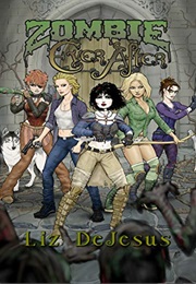 Zombie Ever After (Liz Dejesus)