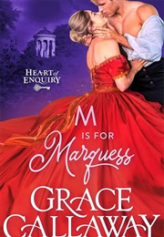 M Is for Marquess (Grace Callaway)