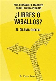 Libres O Vasallos (Aina Fernandez & Albert  Garcia)
