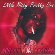 Screamin' Jay Hawkins - Itty Bitty Pretty One