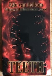 Teeth (Edo Van Belkom)