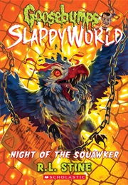 Goosebumps - Slappyworld - #18 - Night of the Squawker (R.L. Stine)