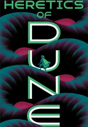 Heretics of Dune (Frank Herbert)