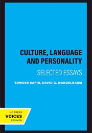 Culture, Language and Personality: Selected Essays (Edward Sapir)
