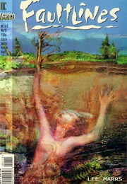 Faultlines (Lee Marrs; Bill Koeb)