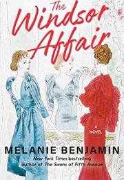 The Windsor Affair (Melanie Benjamin)