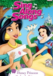 Disney Princess Sing Along Songs, Vol. 3 - Perfectly Princess (2006)
