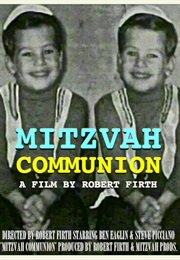 Mitzvah Communion (2011)