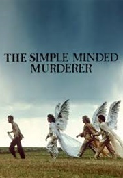 The Simple-Minded Murderer (1982)