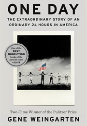 One Day (Gene Weingarten)