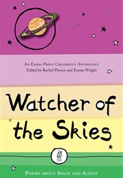 Watcher of the Skies: Poems About Space and Aliens (Anthology)