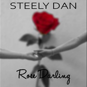 Steely Dan - Rose Darling
