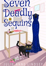 Seven Deadly Sequins (Julie Anne Lindsey)