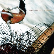Circa Survive - The Glorious Nosebleed