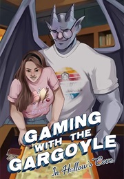 Gaming With the Gargoyle in Hallow's Cove (Kass O'shire)