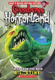 Horrorland - First Arc - Creep From the Deep (R.L. Stine)