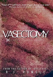 Vasectomy (R. J. Powell)