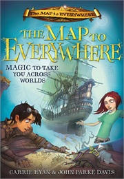 The Map to Everywhere (Carrie Ryan & John Park Davis)