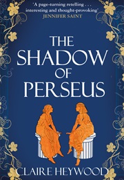 The Shadow of Perseus (Claire Heywood)