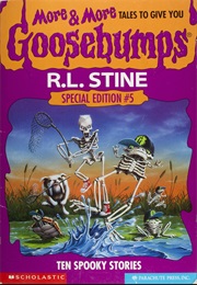 Special Edition #5 - More and More Tales to Give You Goosebumps (R.L. Stine)