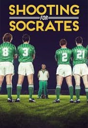 Shooting for Socrates (2014)