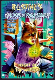 Ghosts of Fear Street - Night of the Werecat (R.L. Stine)