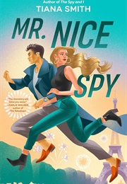 Mr. Nice Spy (Tiana Smith)