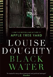 Black Water (Louise Doughty)