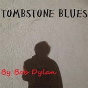 Bob Dylan - Tombstone Blues