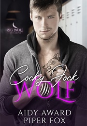 Cocky Jock Wolf (Aidy Award)