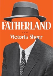 Fatherland (Victoria Shorr)