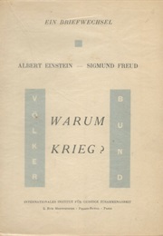 Warum Krieg? (Albert Einstein & Sigmund Freud)