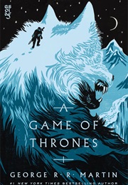 A Game of Thrones (George R.R. Martin)