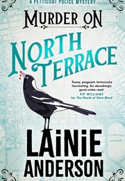 Murder on North Terrace (Lainie Anderson)