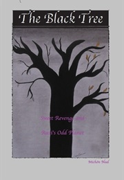 The Black Tree (Michón Neal)