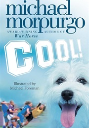 Cool! (Michael Morpurgo)