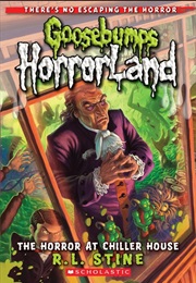 Horrorland - Second Arc - The Horror at Chiller House (R.L. Stine)
