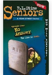 Fear Street Seniors - Episode Four: No Answer (R.L. Stine)