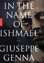 In the Name of Ishmael (Giuseppe Genna)