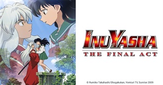 Inuyasha: The Final Act Episode Guide