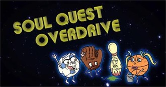 Soul Quest Overdrive Episode Guide