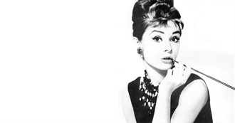 How Much of Audrey Hepburn&#39;s Work Have You Seen?